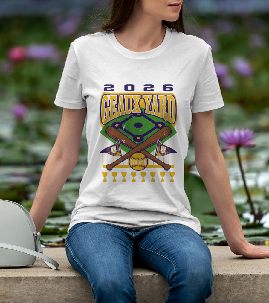 LSU Tigers 2026 Geaux Yard Baseball Field Old Row Bats Flags T-Shirt