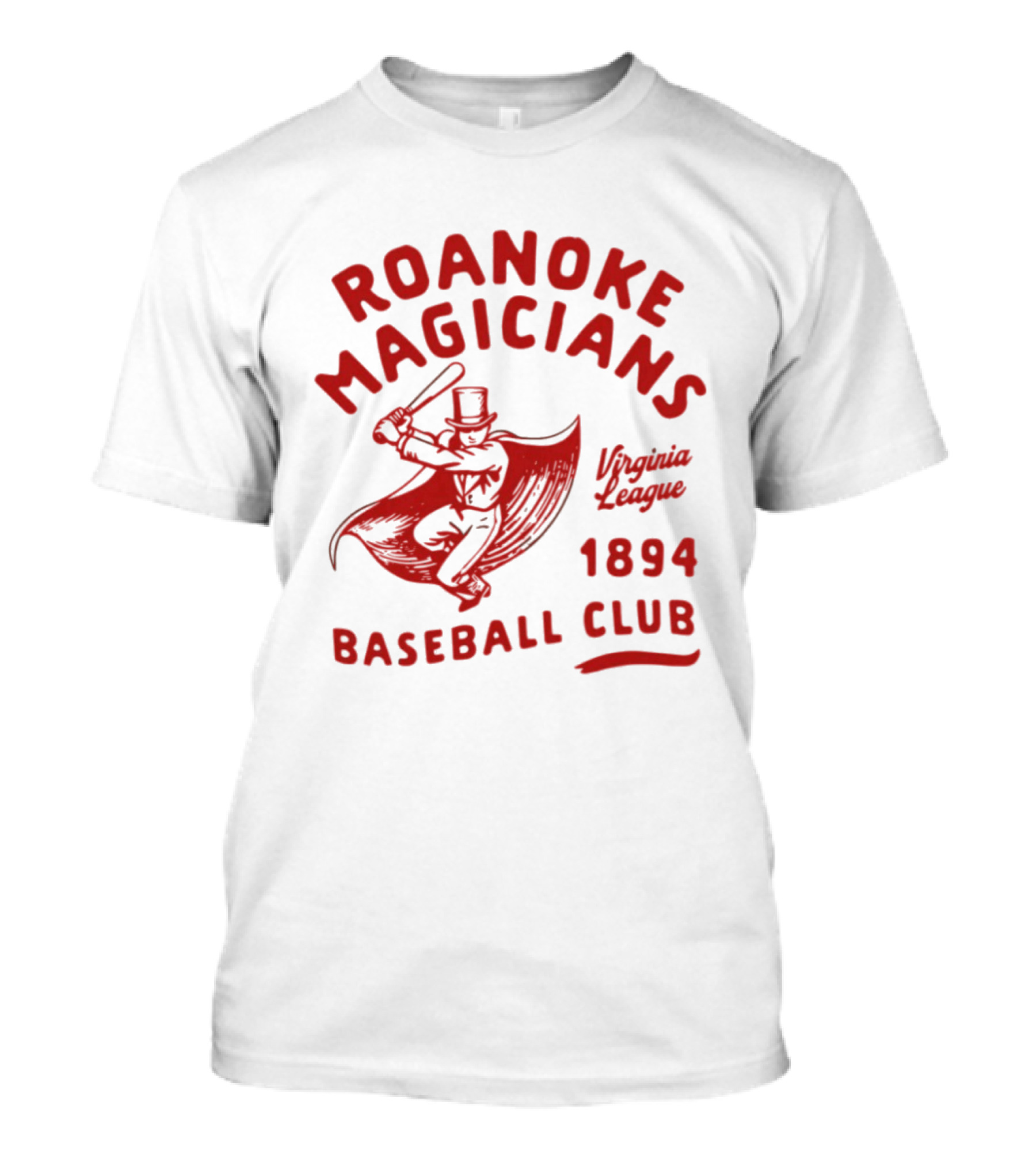 Roanoke Magicians Virginia League 1894 Baseball Club Defunct Teams T-Shirt