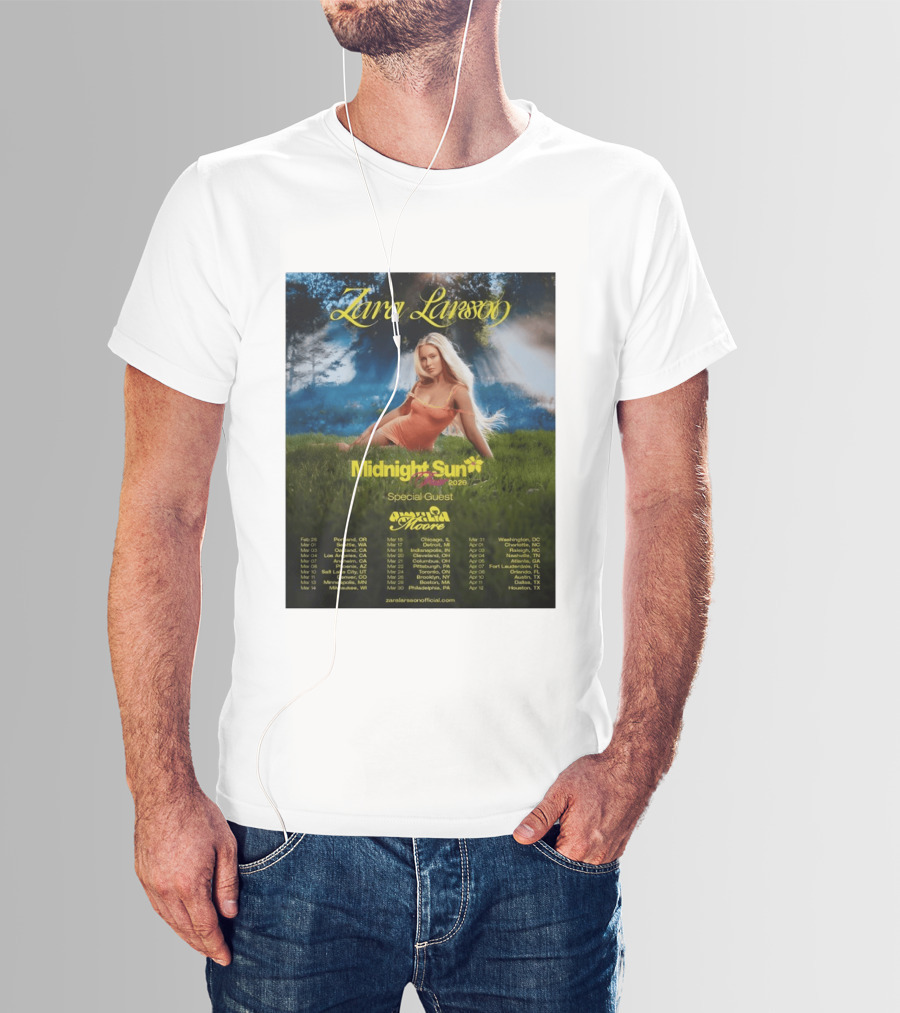 Zara Larsson Midnight Sun Tour 2026 Special Guest Moore Dates And Locations T-Shirt