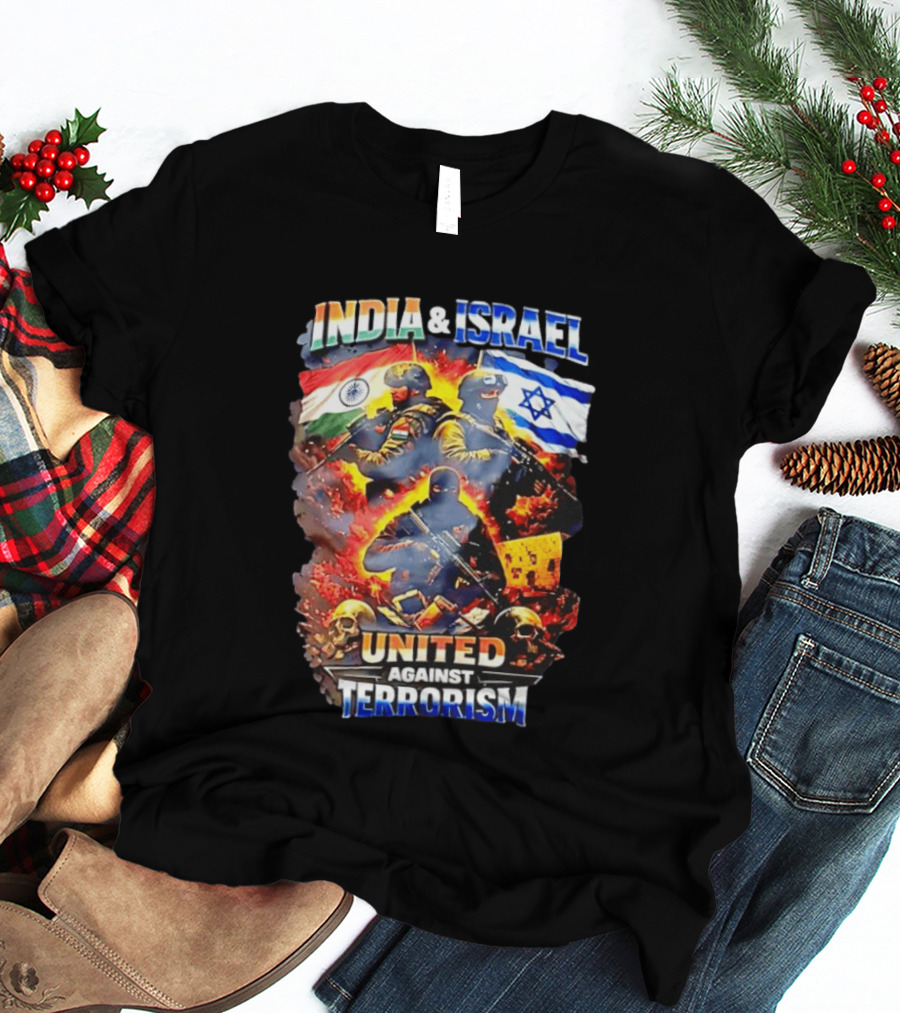 India And Israel Flags United Against Terrorism T-Shirt