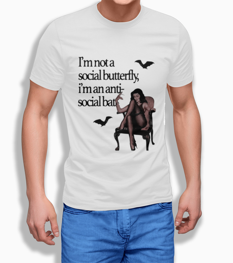 I'm Not A Social Butterfly I'm An Antisocial Bat With Bat And Woman T-Shirt