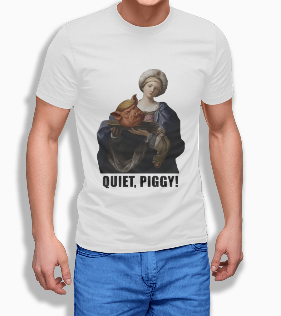 Original Saint Holding Pig Head Quiet Piggy Anti Trump T-Shirt