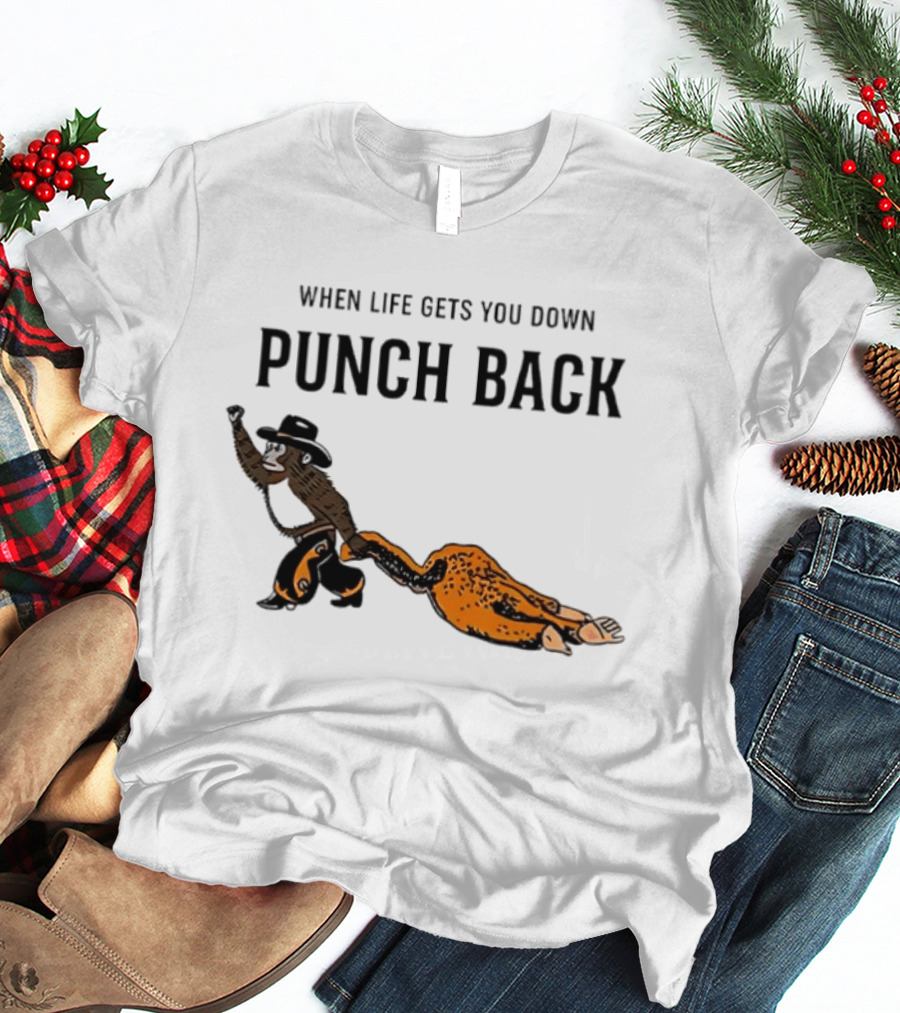 When Life Gets You Down Punch Back Meme Monkey Cowboy T-Shirt