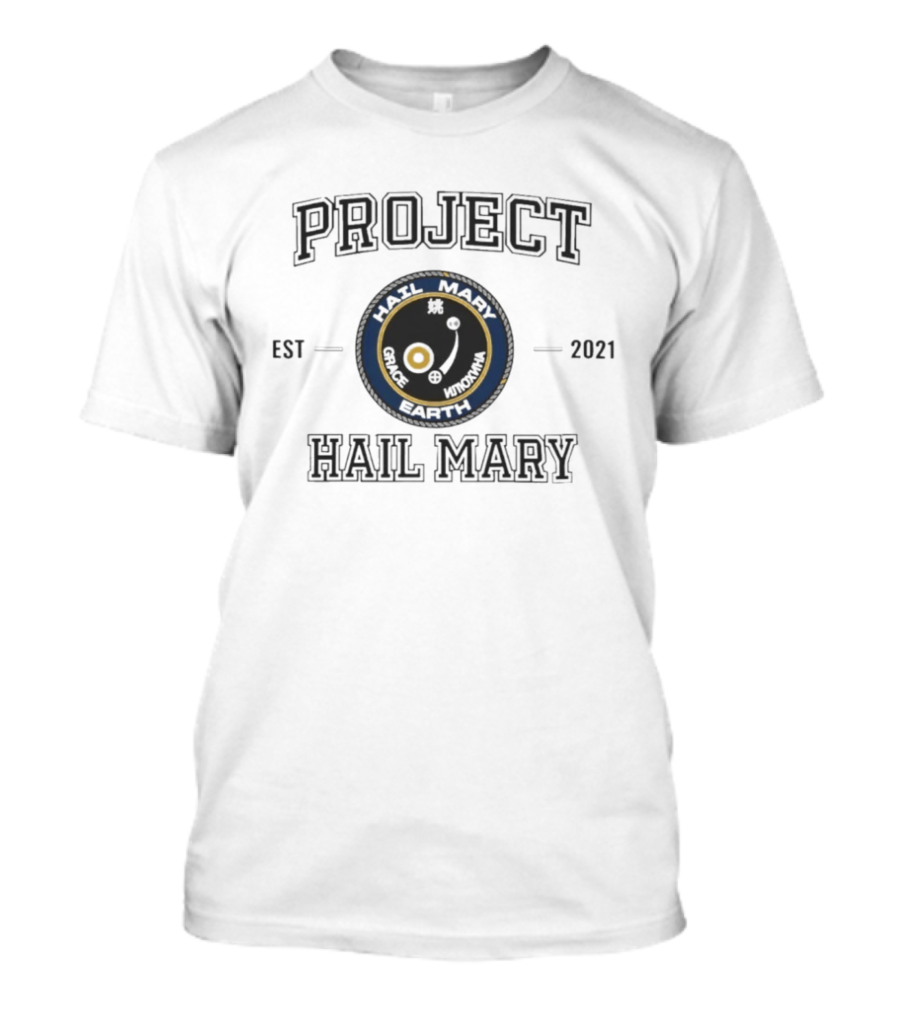 Project Hail Mary Est 2021 Grace Earth Hail Mary T-Shirt