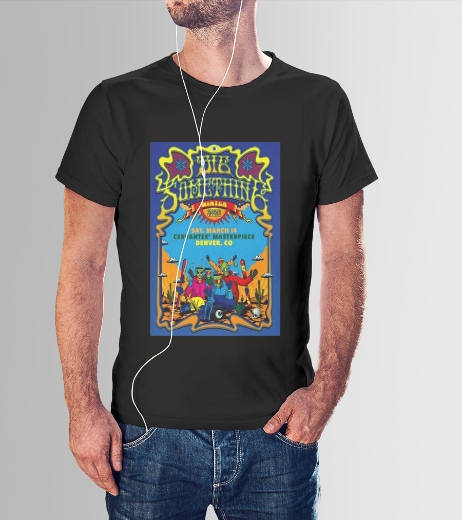 Big Something Winter 2026 March 14 Cervantes' Masterpiece Denver CO Alien T-Shirt