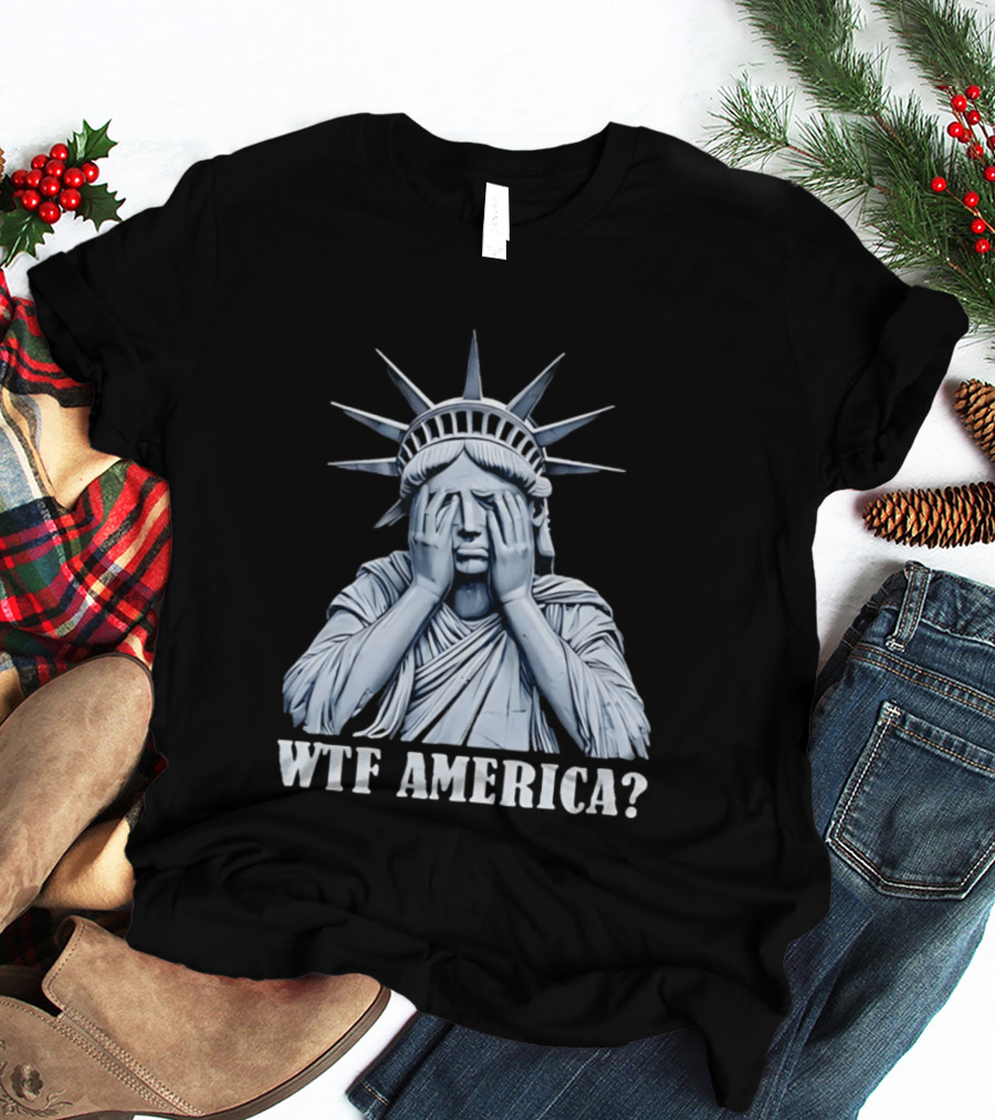 WTF America Statue Of Liberty Facepalm T-Shirt