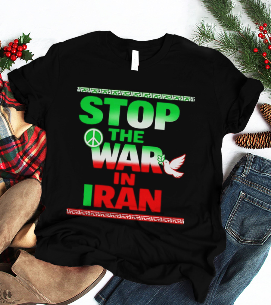 Stop The War In Iran Peace Symbol Dove T-Shirt