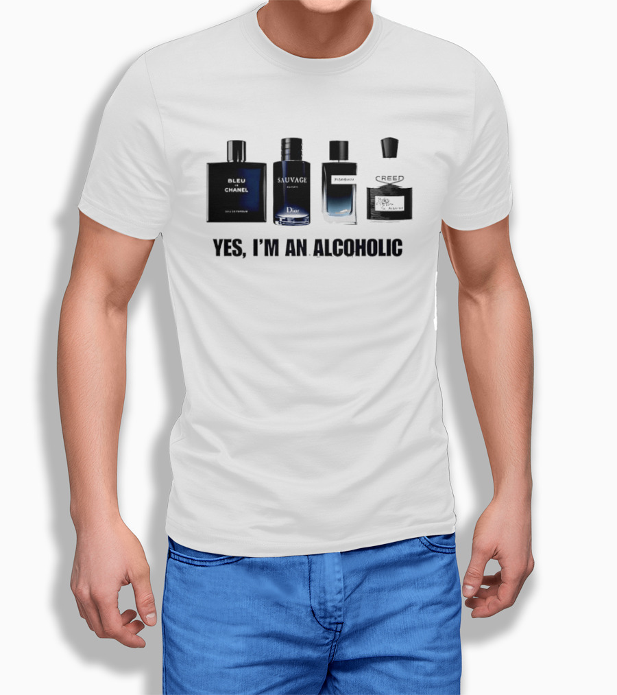 Yes I'm An Alcoholic Creed Perfume Men T-Shirt