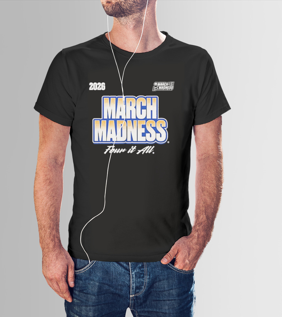 2026 NCAA Women's Basketball March Madness Four It All T-Shirt