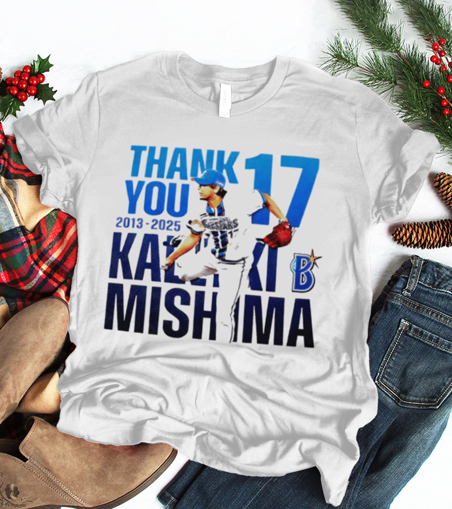 Thank You Kazuki Mishima 17 Yokohama DeNA BayStars 2013 2025 T-Shirt