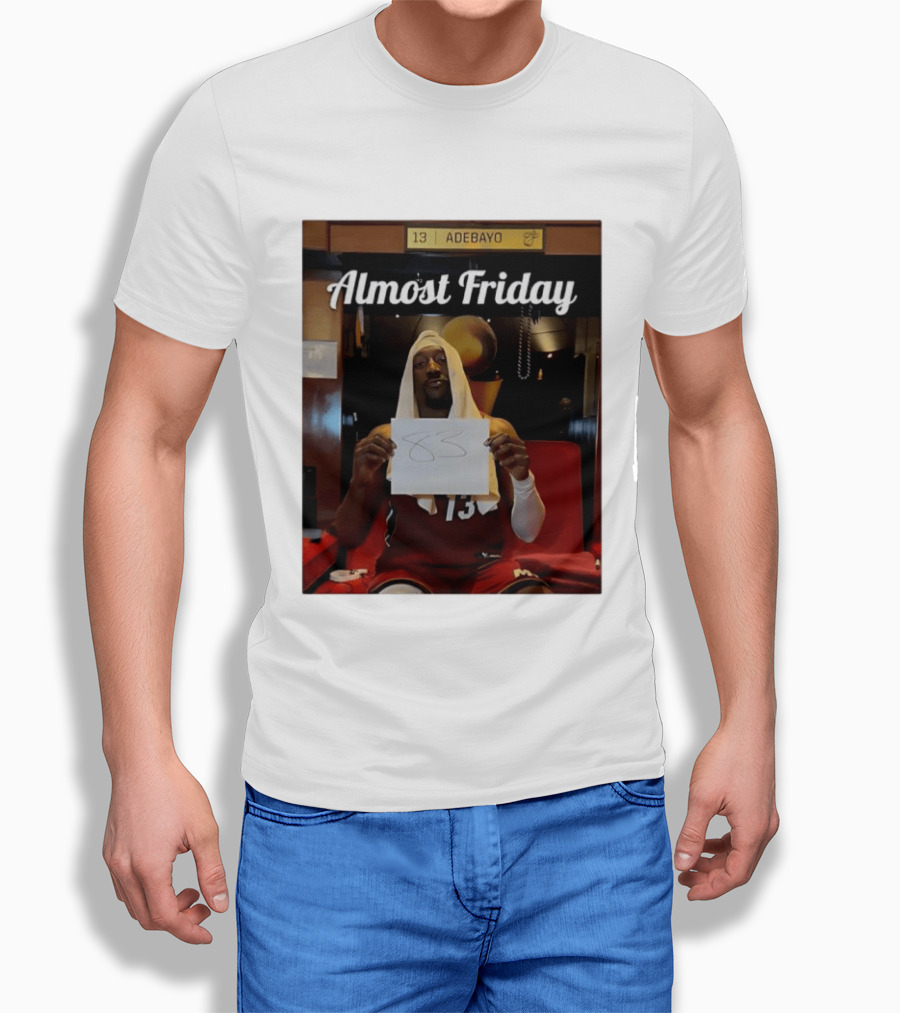 Almost Friday Bam Adebayo 83 Points Locker Room Moment T-Shirt