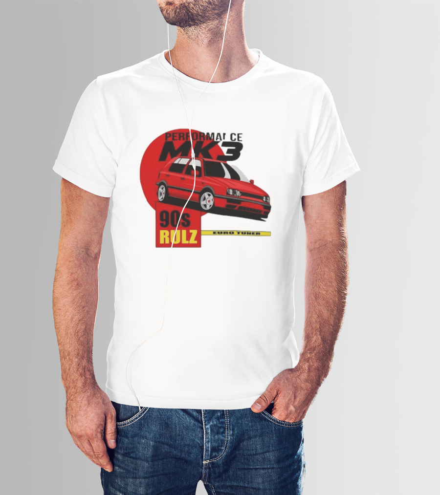 Performance MK3 90s Rulz Euro Tuner T-Shirt
