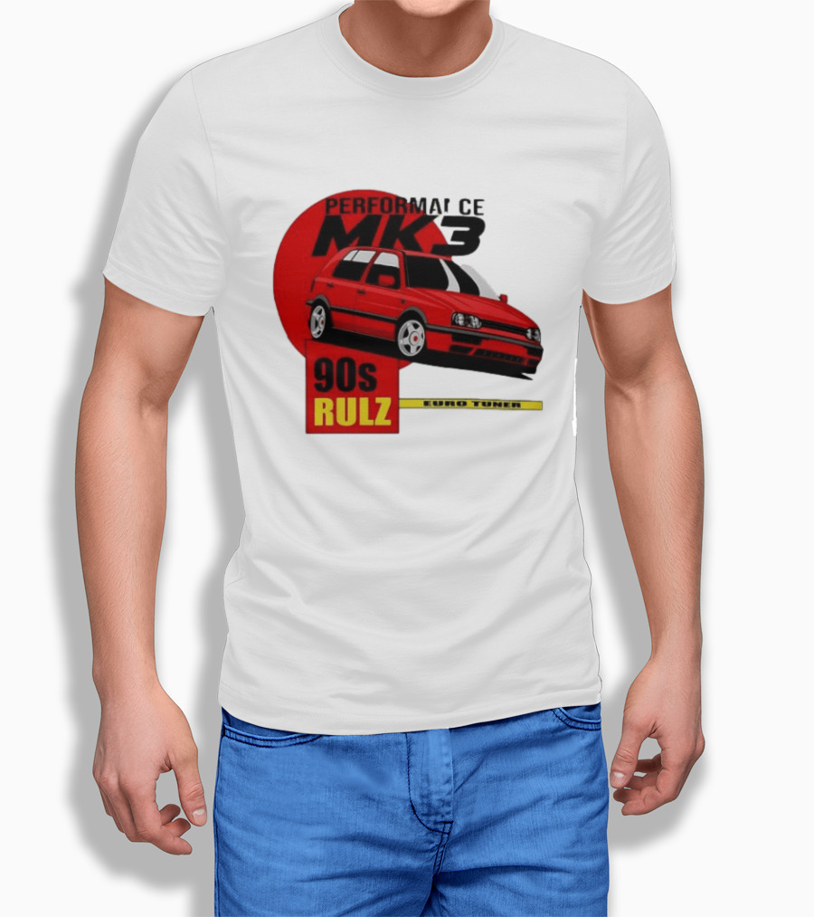 Performance MK3 90s Rulz Euro Tuner T-Shirt