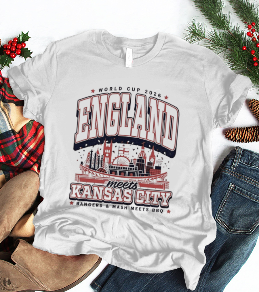 World Cup 2026 England Kansas City Bangers And Mash Meets BBQ Skyline T-Shirt