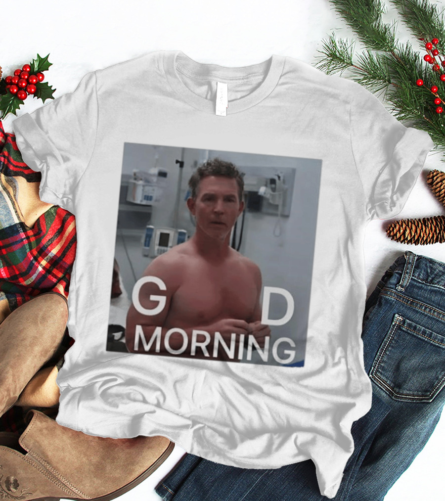 G D Morning Dr Jack Abbot T-Shirt