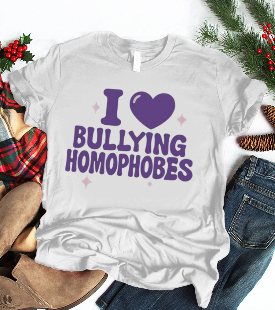 I Love Bullying Homophobes Heart Design With Sparkles T-Shirt