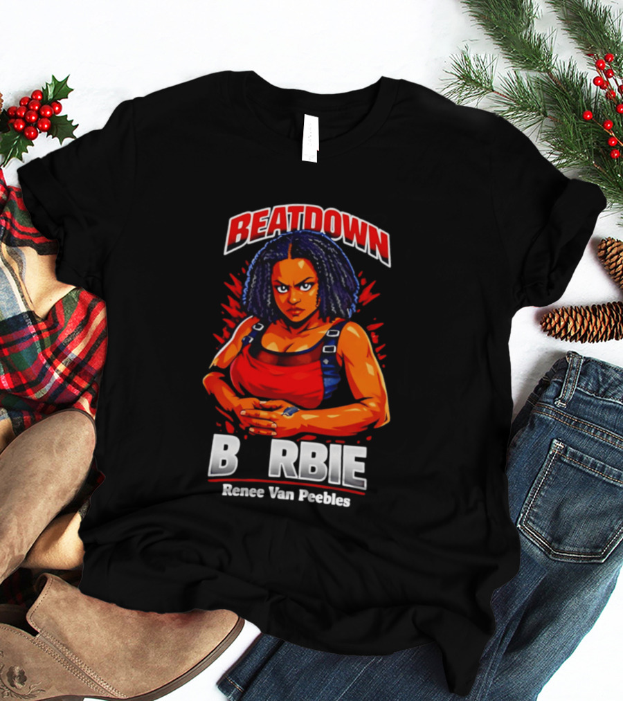 Beatdown Barbie Renee Van Peebles T-Shirt