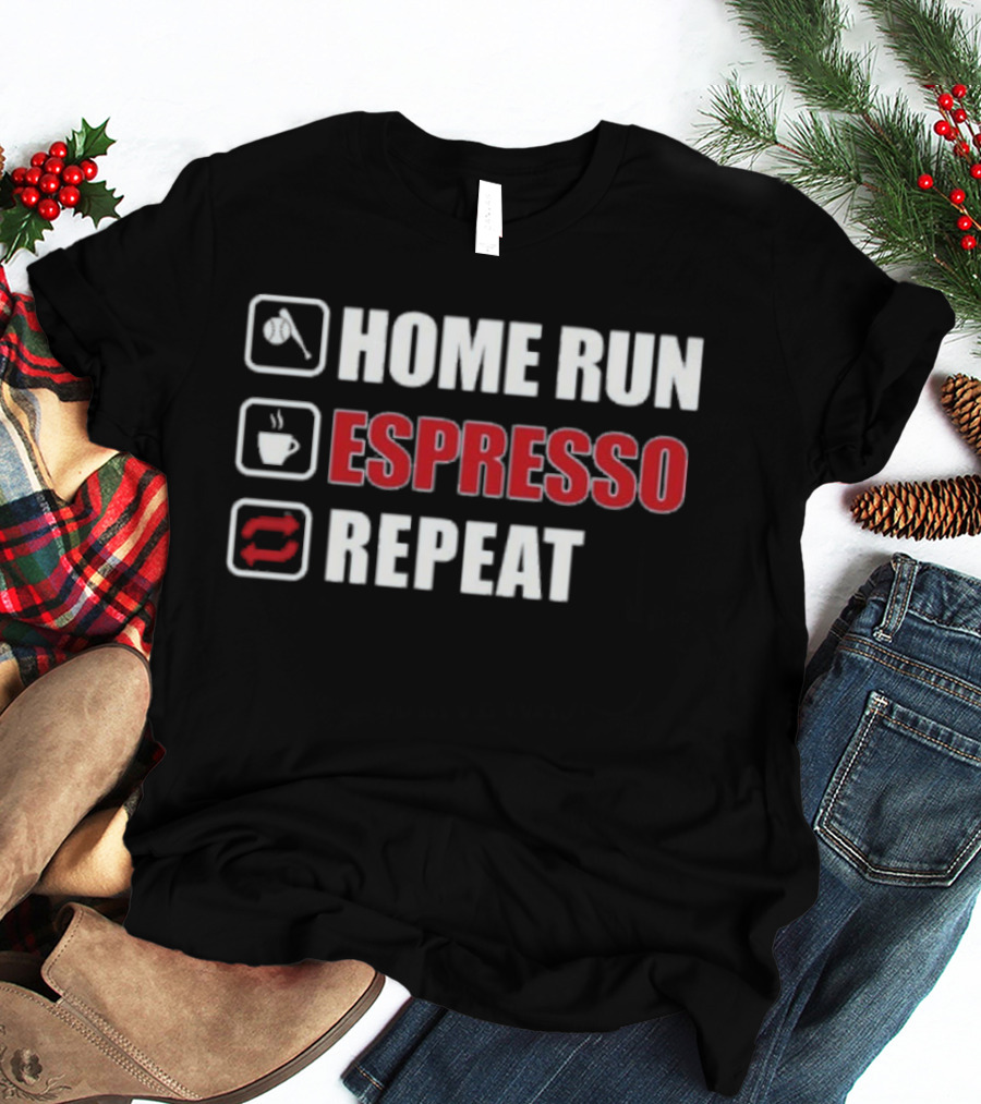 Home Run Espresso Repeat Baseball Coffee Lovers T-Shirt