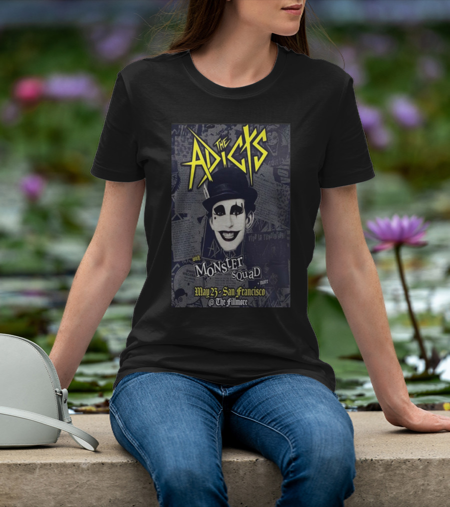 The Adicts Monster Squad San Francisco May 23 2026 Fillmore T-Shirt