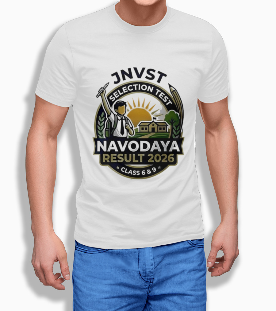 JNVT Selection Test Navodaya Result 2026 Class 6 And 9 T-Shirt