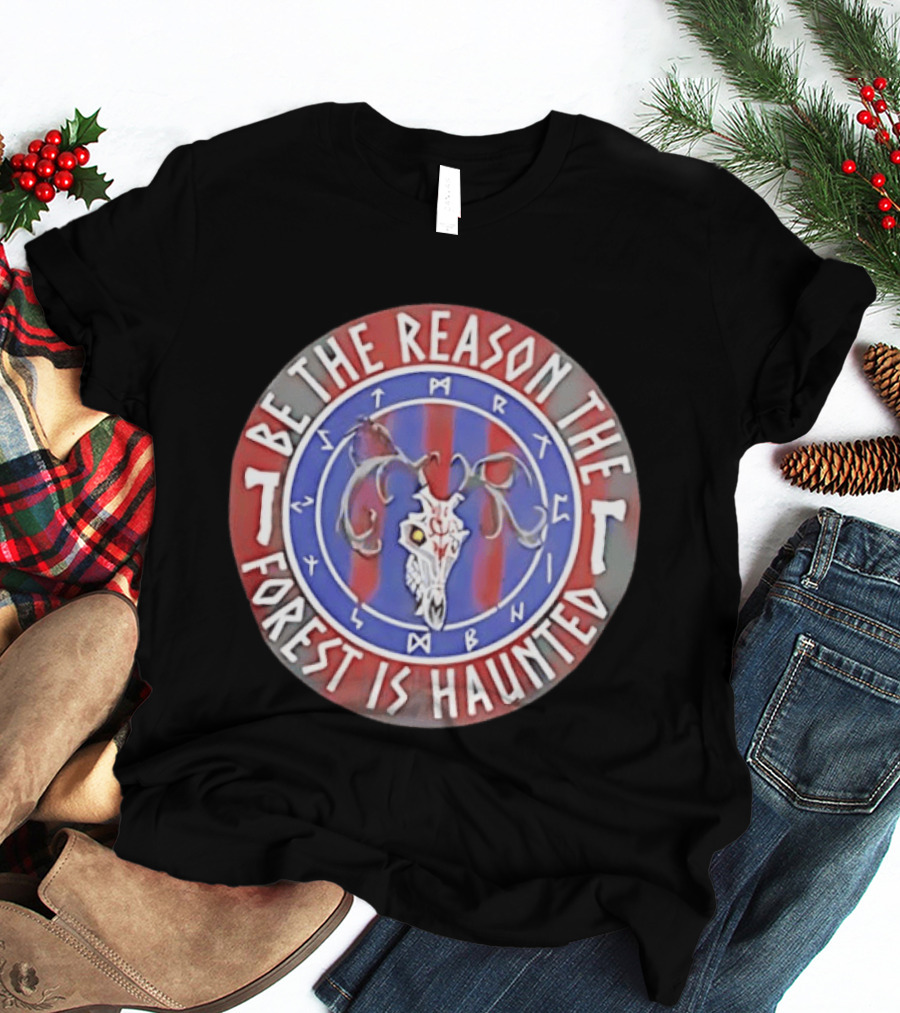 Be The Reason The Forest Is Haunted Deer Skull Runes Red Blue T-Shirt