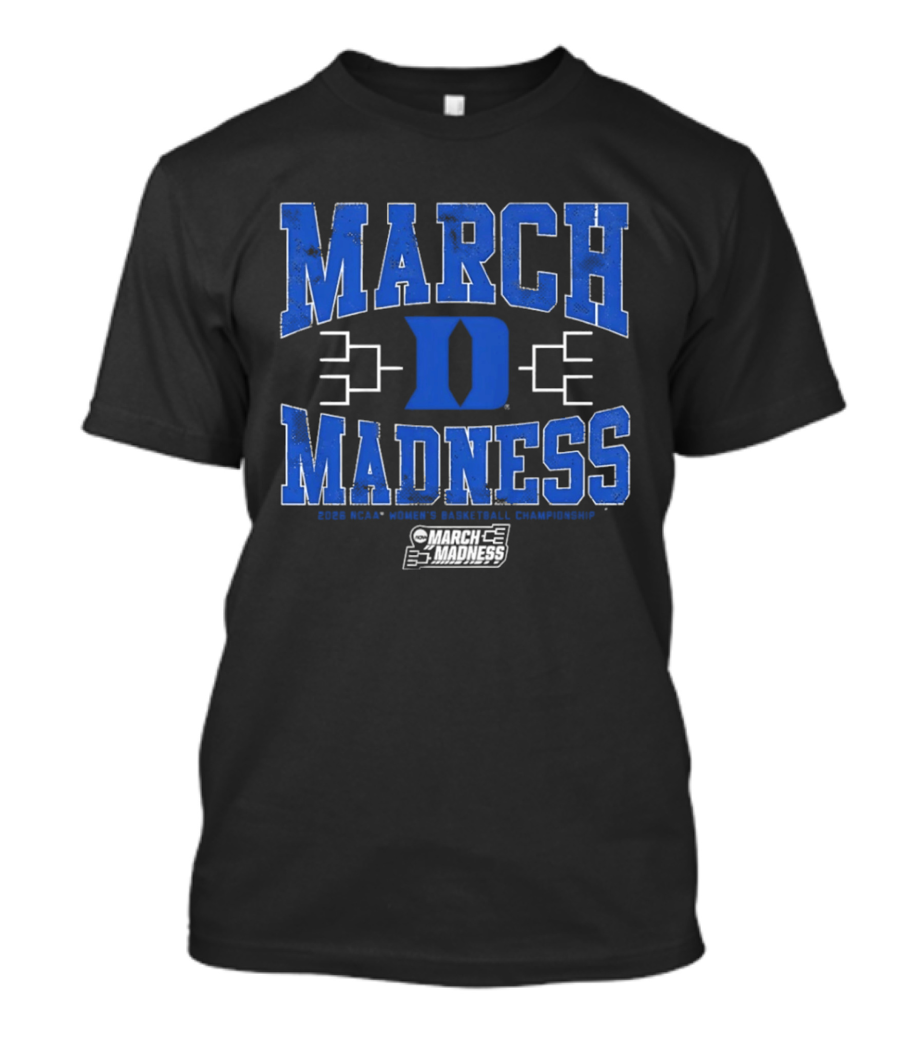 March Madness Duke Blue Devils 2026 NCAA Women's Basketball Championship T-Shirt