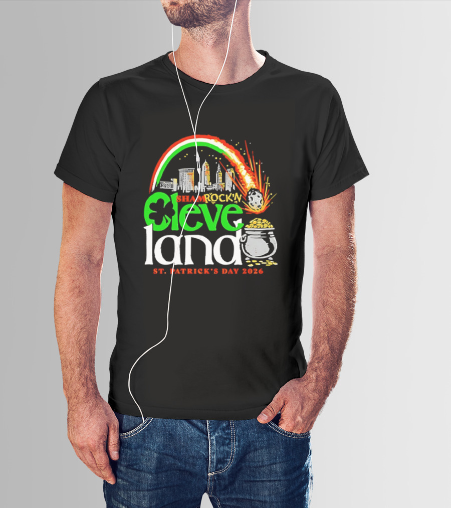 St Patrick's Day 2026 Shamrock'n Cleveland Land Skyline And Pot Of Gold T-Shirt