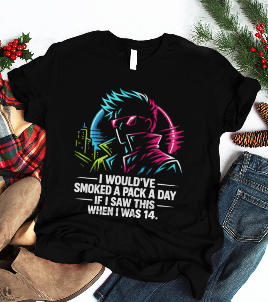 I Would've Smoked A Pack A Day If I Saw This When I Was 14 Retro Cyberpunk Cool Neon Cityscape T-Shirt
