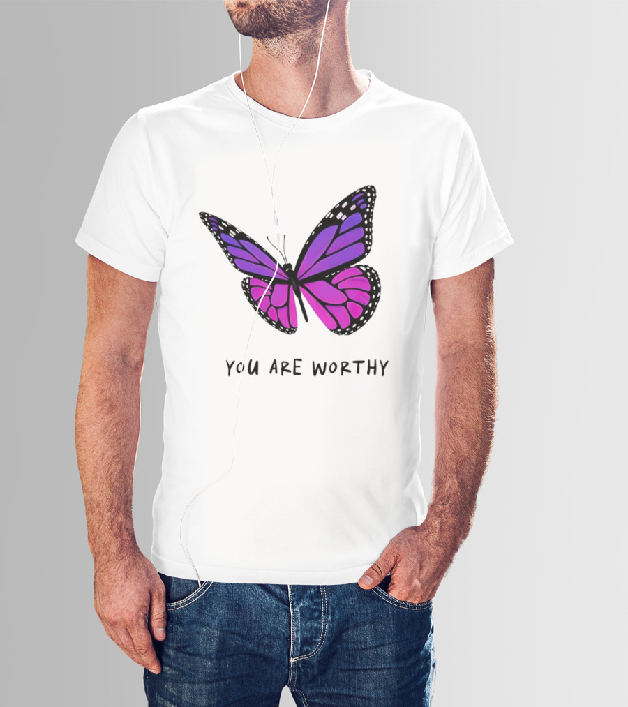 You Are Worthy Butterfly Purple Pink T-Shirt