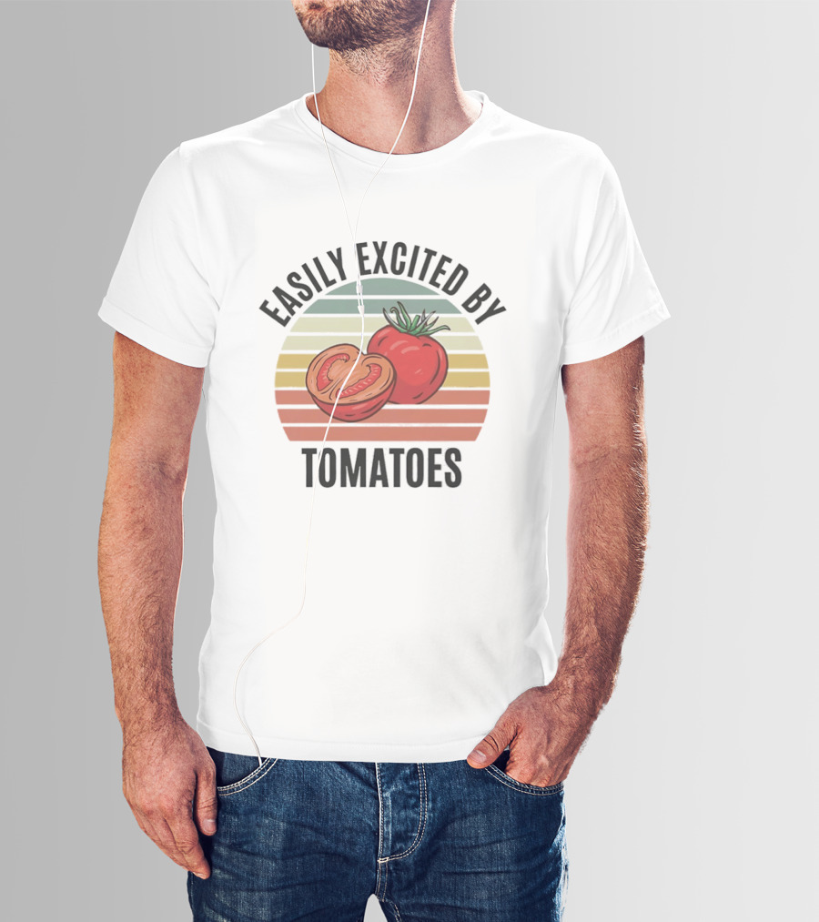 Easily Excited By Tomatoes Vintage Tomato Lover T-Shirt