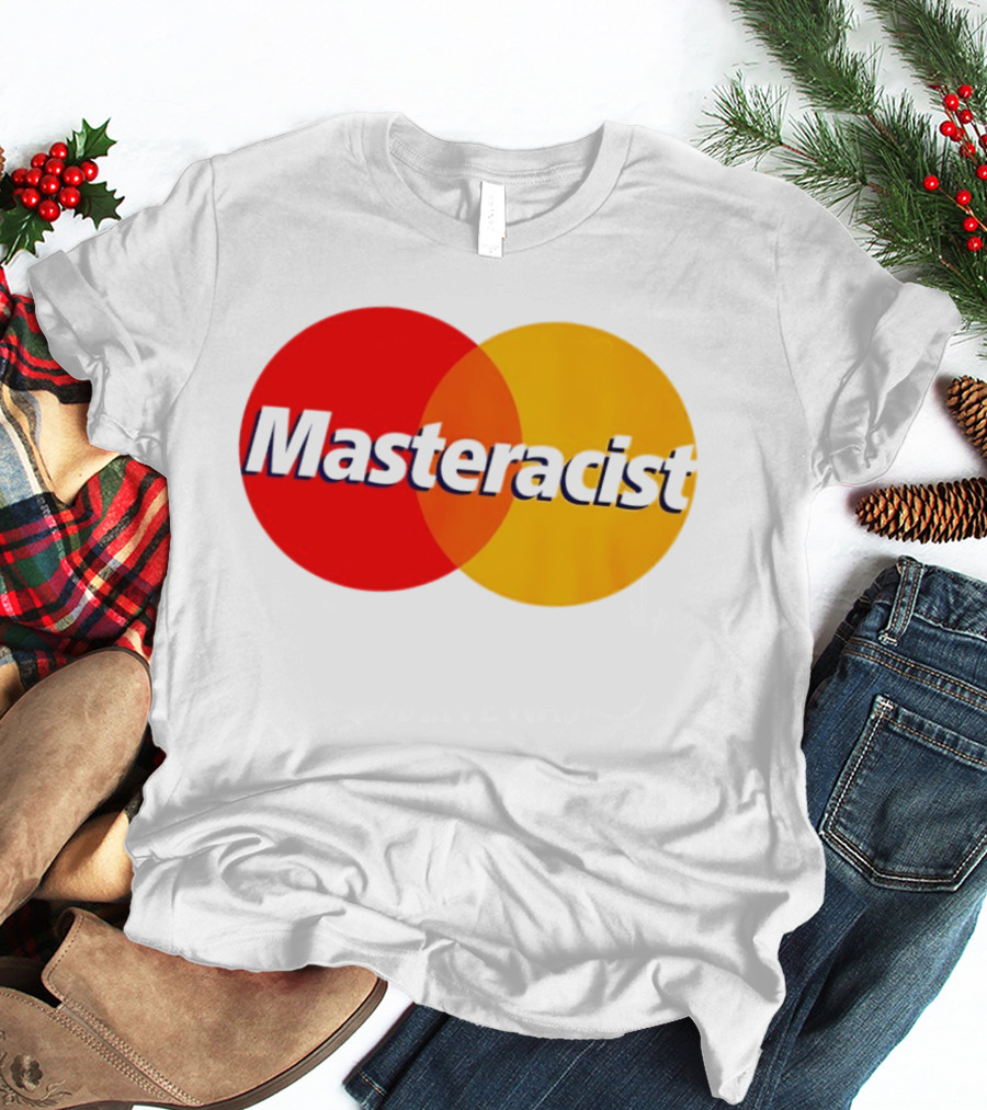 Masteracist Mastercard Parody Logo Red And Yellow Circles T-Shirt