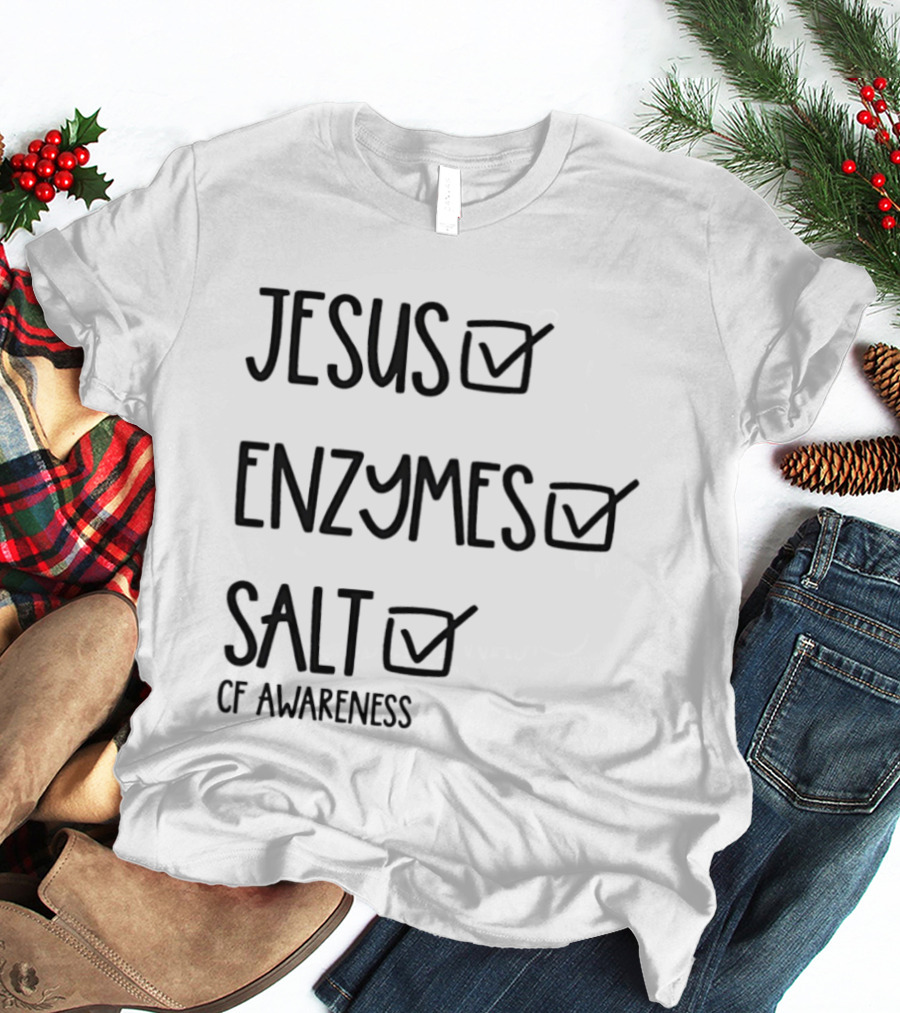 Jesus Enzymes Salt Of Awareness Select All Checklist T-Shirt