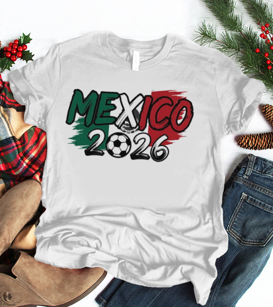 Mexico 2026 Soccer Fan Celebration National Team T-Shirt