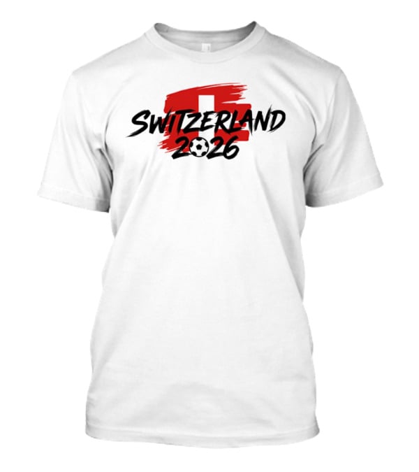 Switzerland 2026 Football World Cup Team Soccer T-Shirt