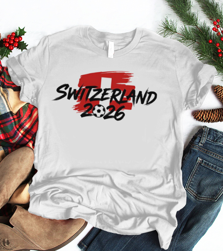 Switzerland 2026 Football World Cup Team Soccer T-Shirt