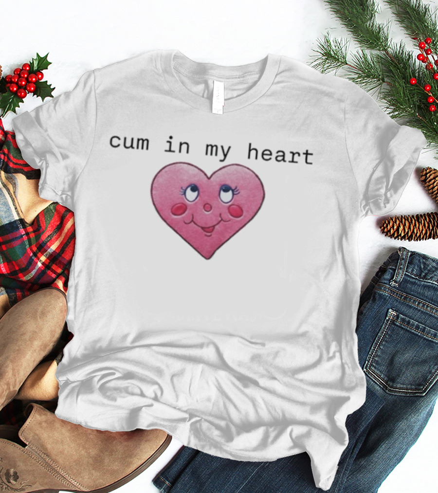 Cum In My Heart Pink Cartoon Style Cute Face T-Shirt