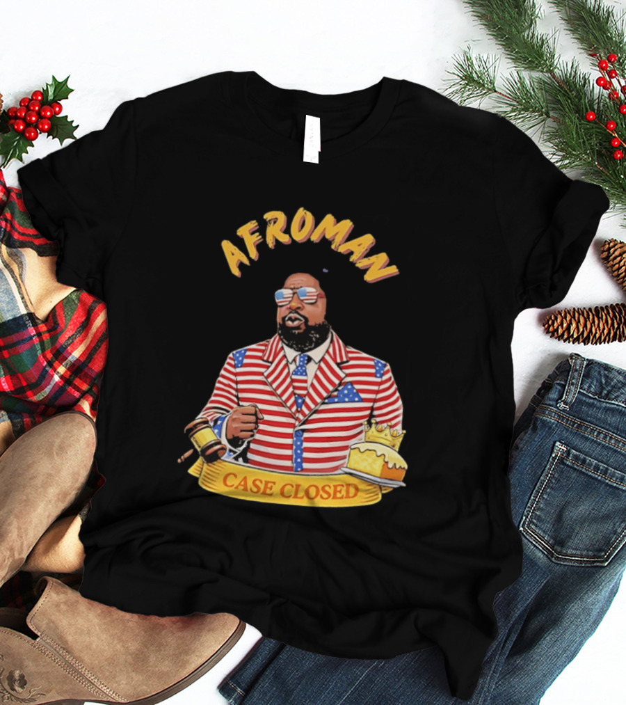 Afroman Case Closed Patriotic Suit Lemon Pound Cake Free Speech T-Shirt