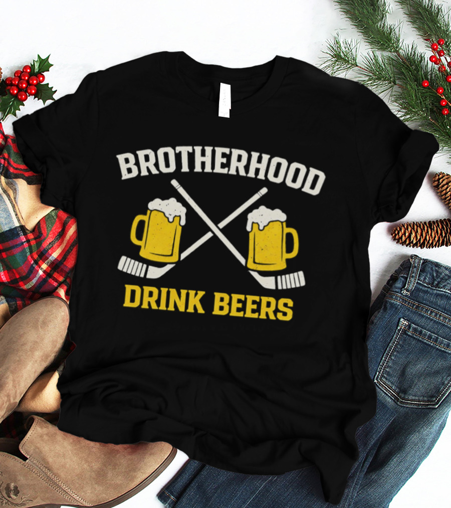 Brotherhood Drink Beers Hockey S Crossed Sticks T-Shirt