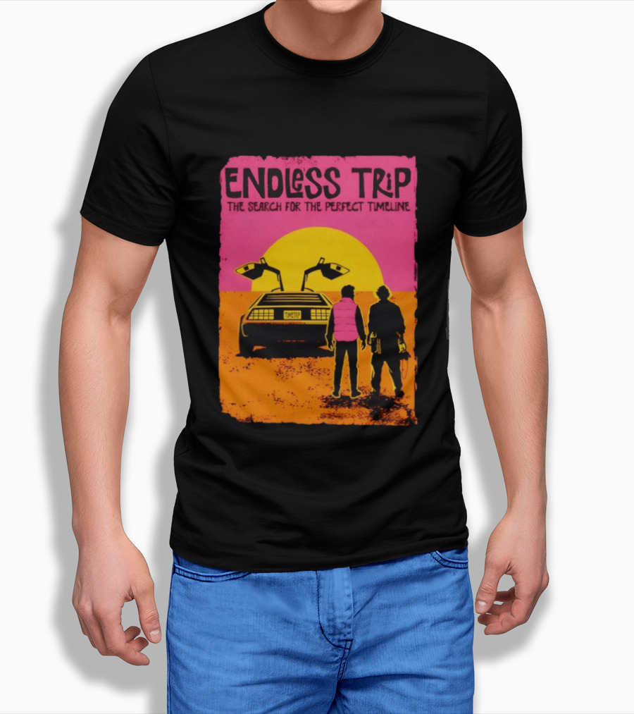 Endless Trip The Search For The Perfect Timeline Back To The Future Sunset Retro Car Journey T-Shirt