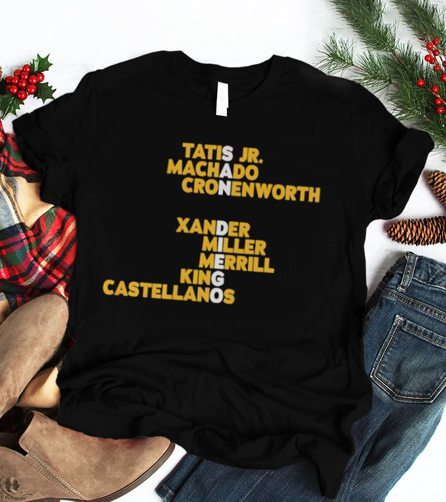 San Diego Padres Tatis Jr Machado Cronenworth Xander Miller Merrill King Castellanos T-Shirt