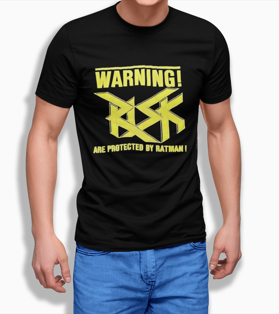 WARNING Risk Are Protected By Ratman T-Shirt
