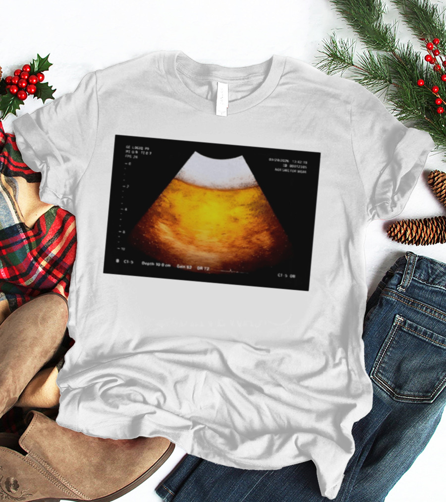 Beer Ultrasound Image Not Safe For Liver T-Shirt
