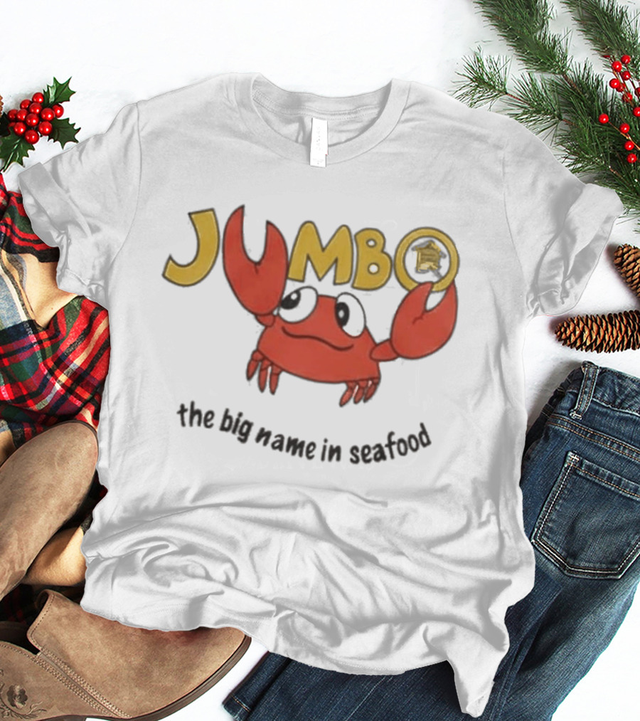 Jumbo The Big Name In Seafood Red Crab Cartoon T-Shirt