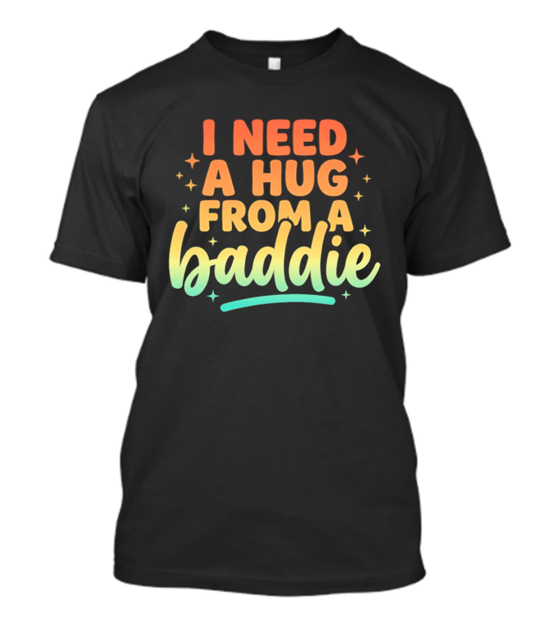 I Need A Hug From A Baddie Gradient Pastel Star Aesthetic T-Shirt