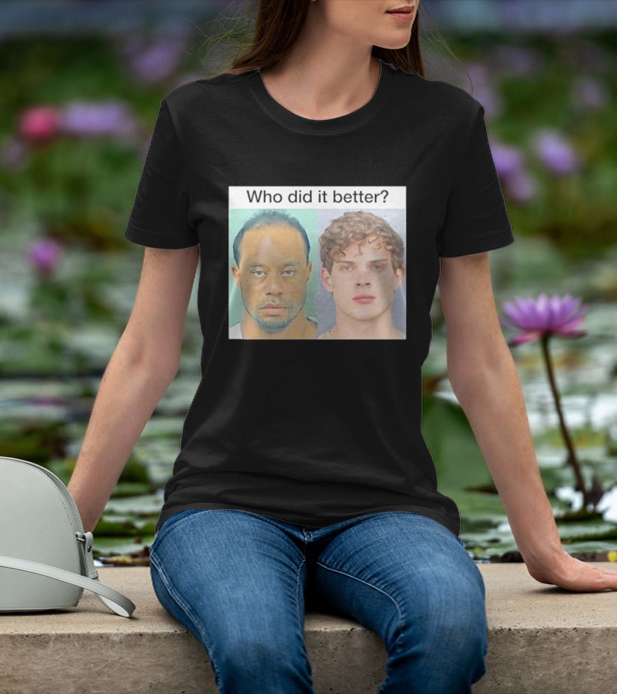 Who Did It Better Tiger Woods Shot Comparison T-Shirt