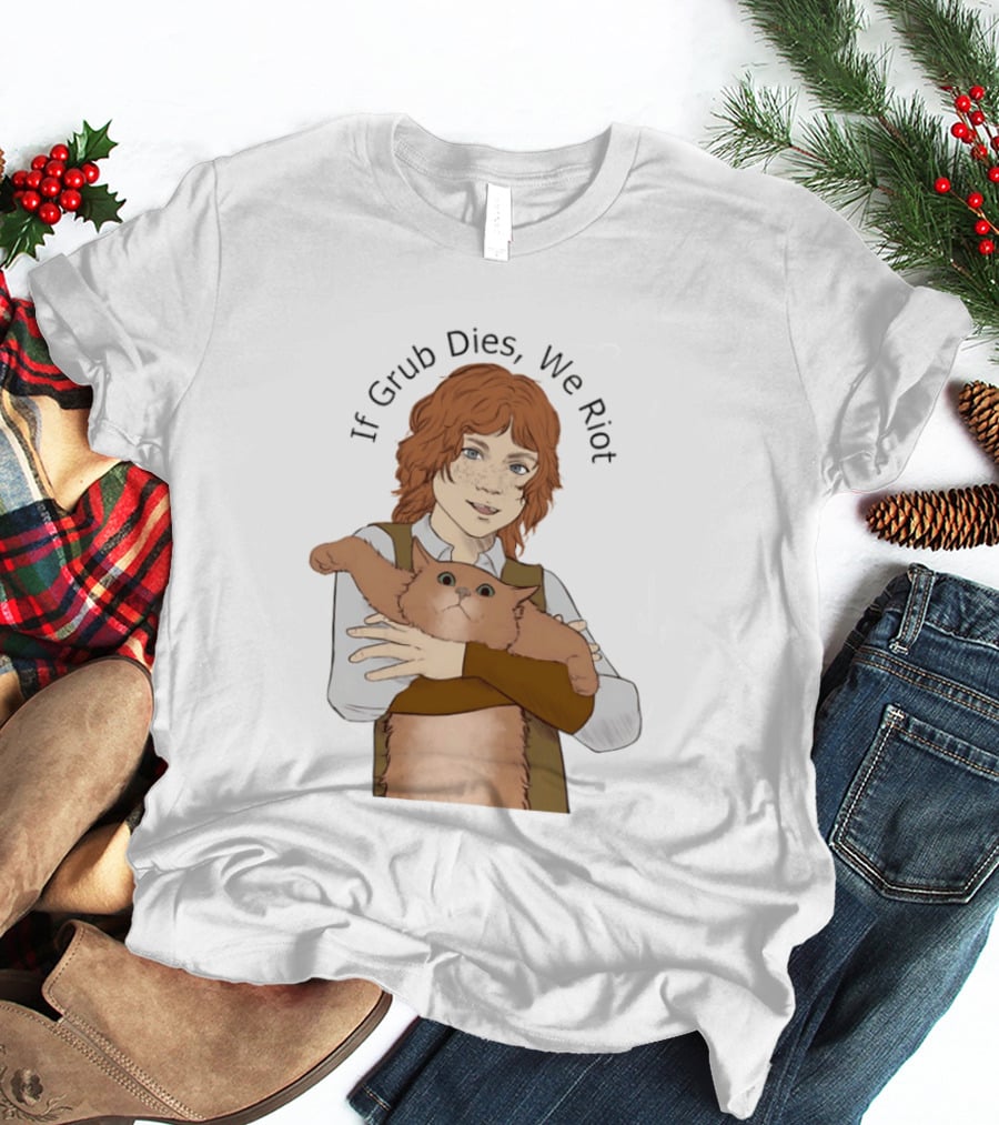 If Grub Dies We Riot Character With Cat Drawing T-Shirt