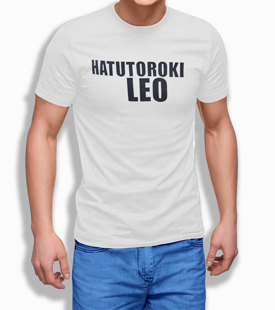 Hatutoroki Leo T-Shirt