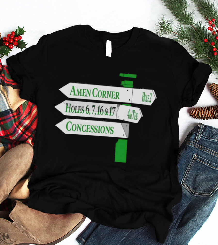 Amen Corner Hole 2 Holes 6 7 16 17 4th Concessions T-Shirt