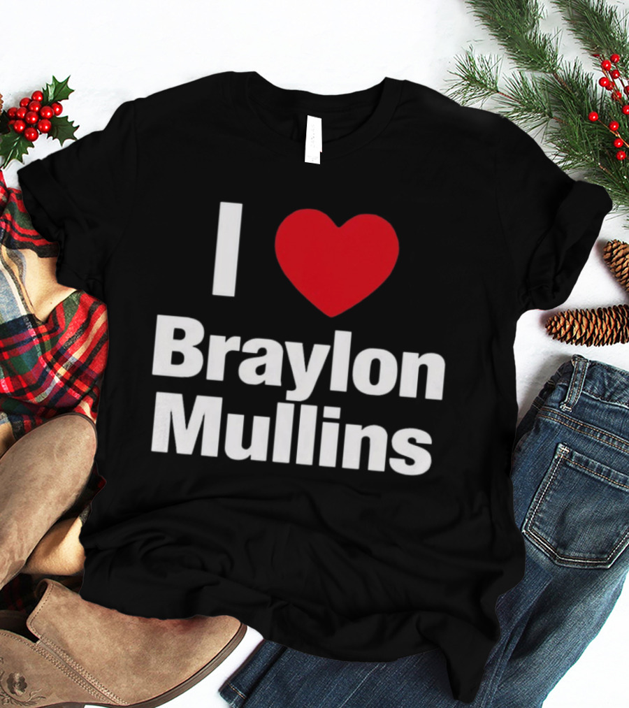 I Heart Braylon Mullins Basketball Fan Love T-Shirt