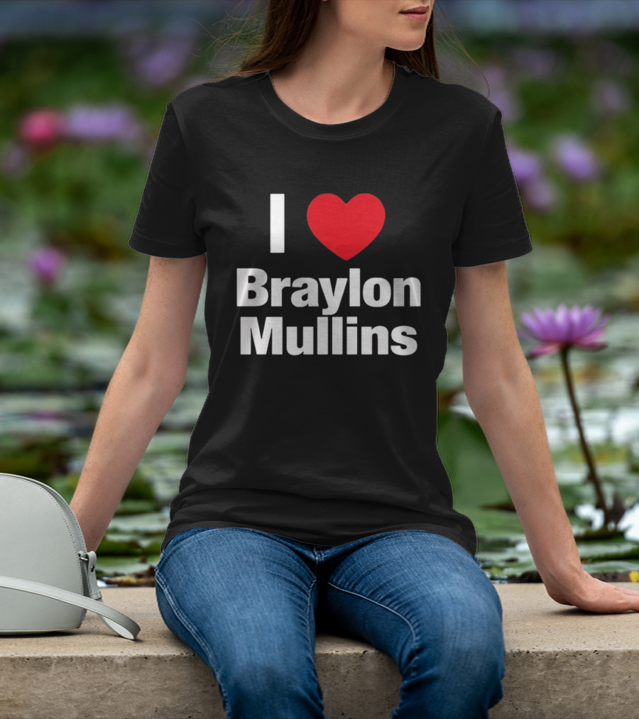I Heart Braylon Mullins Basketball Fan Love T-Shirt